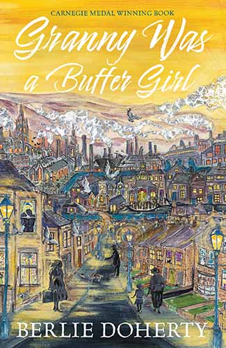 Cover of Granny Was a Buffer Girl by Berlie Doherty